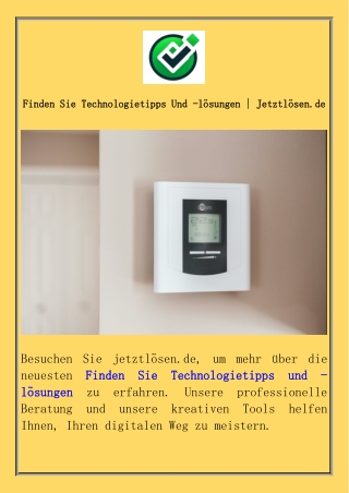 Finden Sie Technologietipps Und -lösungen  Jetztlösen.de