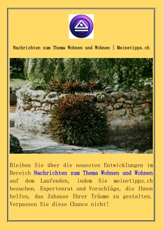 Nachrichten zum Thema Wohnen und Wohnen  Meinetipps.ch