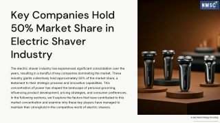 Key-Companies-Hold-50percent-Market-Share-in-Electric-Shaver-Industry