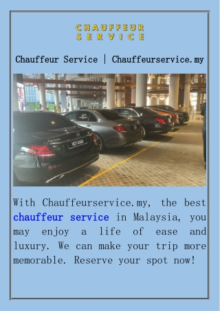 Chauffeur Service  Chauffeurservice.my