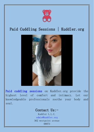 Paid Cuddling Sessions  Kuddler.org
