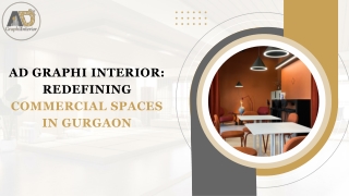 Ad Graphi Interior Redefining Commercial Spaces In Gurgaon