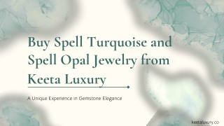 Buy Spell Turquoise and Spell Opal Jewelry from Keeta Luxury