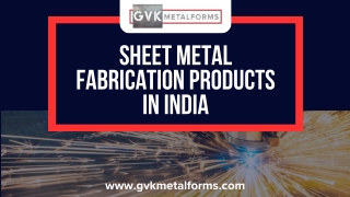 Your Trusted Partner for Sheet Metal Fabrication Products in India