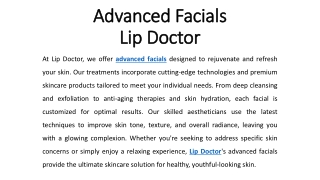 Advanced Facials - Lip Doctor