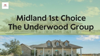Midland 1st Choice - The Underwood Group