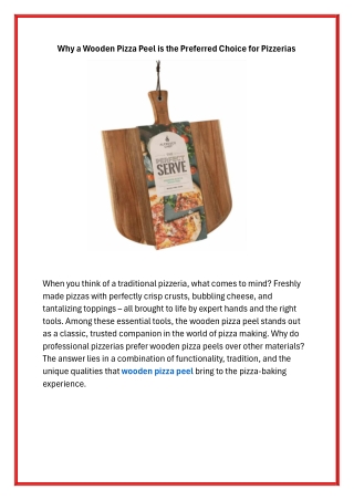 Why a Wooden Pizza Peel is the Preferred Choice for Pizzerias