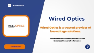 Fiber Optic Installation