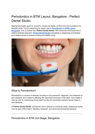 Periodontics in BTM Layout, Bangalore - Perfect Dental Studio