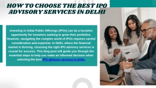 How to Choose the Best IPO Advisory Services in Delhi