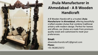 Jhula Manufacturer in Ahmedabad - A B Wooden Handicraft