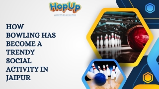 Bowling In Jaipur