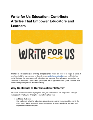 Write for Us Education: Contribute Articles That Empower Educators and Learners