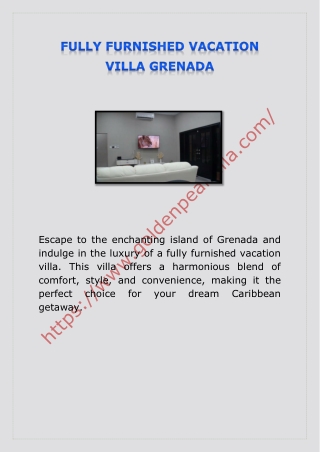 FULLY FURNISHED VACATION VILLA GRENADA