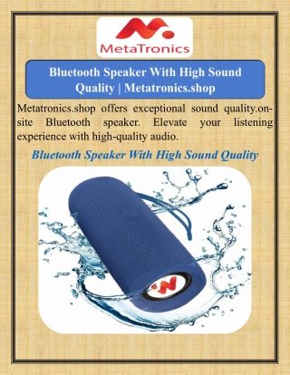 Bluetooth Speaker With High Sound Quality | Metatronics.shop