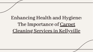 enhancing-health-and-hygiene-the-importance-of-carpet-cleaning-services-in-kellyville-20241120172538xVwF