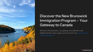 Discover-the-New-Brunswick-Immigration-Program-Your-Gateway-to-Canada