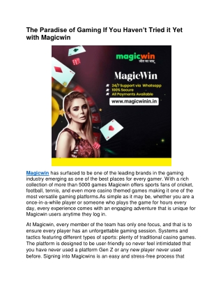 The Paradise of Gaming If You Have not Tried it Yet with Magicwin