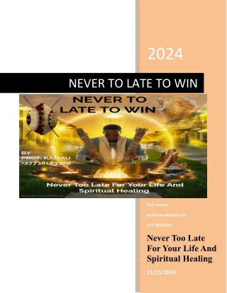 NEVER TO LATE TO WIN  27738183320