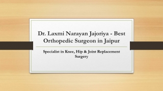 Dr. Laxmi Narayan Jajoriya – Best Orthopedic Surgeon in Jaipur | Expert in Knee,