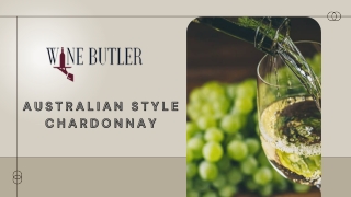 Australian Style Chardonnay