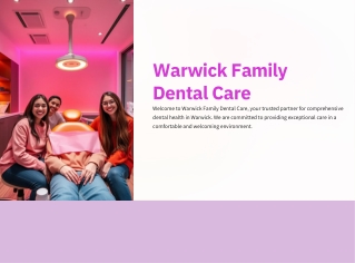 Dentist in Warwick-Warwick Family Dental Care