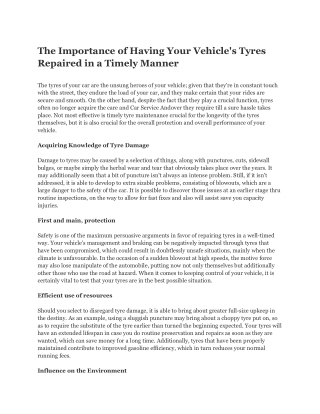 The Importance of Having Your Vehicle's Tyres Repaired in a Timely Manner