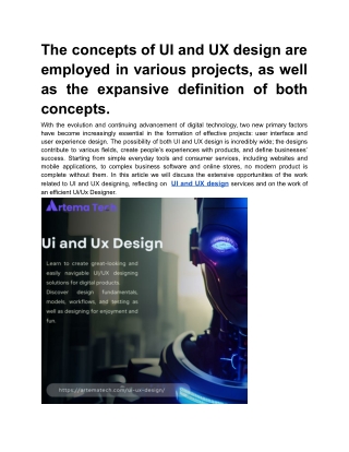 The concepts of UI and UX design are employed in various projects, as well as the expansive definition of both concepts.