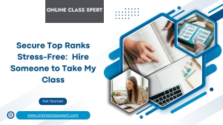 Secure Top Ranks Stress-Free Hire Someone to Take My Class