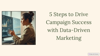 5 Steps to Drive Campaign Success with Data-Driven Marketing
