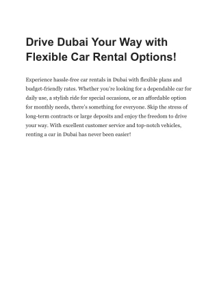 Drive Dubai Your Way with Flexible Car Rental Options!