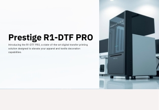 Prestige R1-DTF PRO