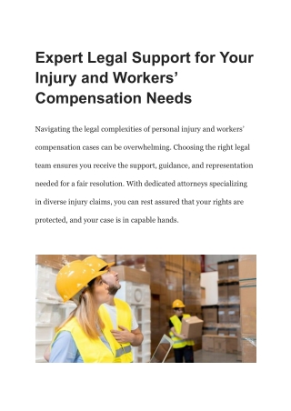 Expert Legal Support for Your Injury and Workers’ Compensation Needs