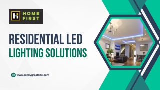 Residential LED Lighting Solutions - www.homefirst.com.sg