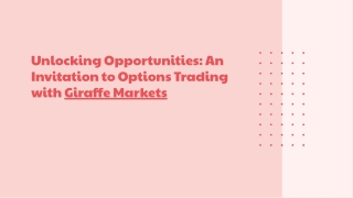 Unlock the Power of Options Trading with Giraffe Markets