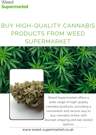 Buy High-Quality Cannabis Products from Weed Supermarket