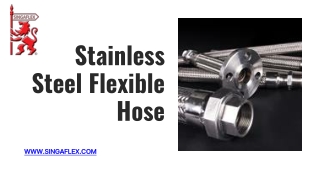 Stainless Steel Flexible Hose - www.singaflex.com