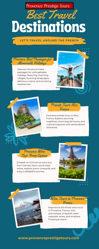Wine Tours in Provence France Travel Destinations Infographic
