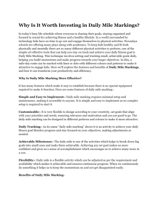 Why Is It Worth Investing in Daily Mile Markings