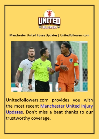 Manchester United Injury Updates  Unitedfollowers.com