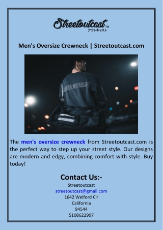 Men's Oversize Crewneck  Streetoutcast.com