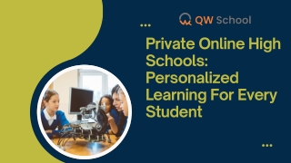 Private Online High Schools Personalized Learning For Every Student