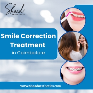 Smile Correction Treatment in Coimbatore at Shaad