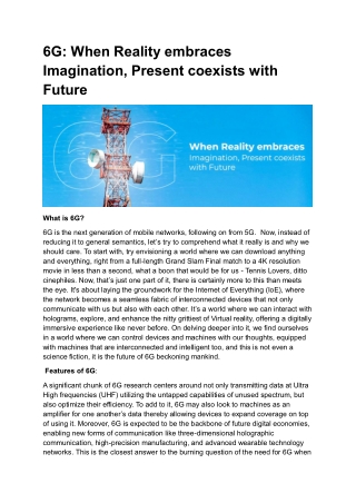 6G When Reality embraces Imagination, Present coexists with Future