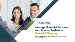 Vantage Financial Partners Your Trusted Partner in Financial Planning