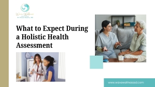 What to Expect During a Holistic Health Assessment.
