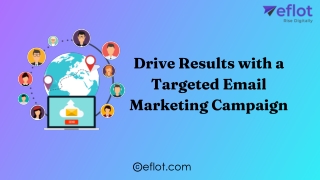 Drive Results with a Targeted Email Marketing Campaign