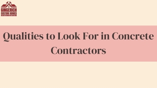 Qualities to Look For in Concrete Contractors