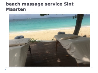 beach massage service Sint Maarten
