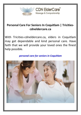 Personal Care For Seniors In Coquitlam Tricities-cdneldercare.ca